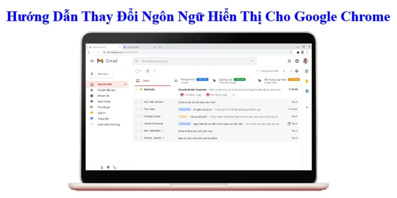 Lợi ích của việc đổi ngôn ngữ Google Chrome