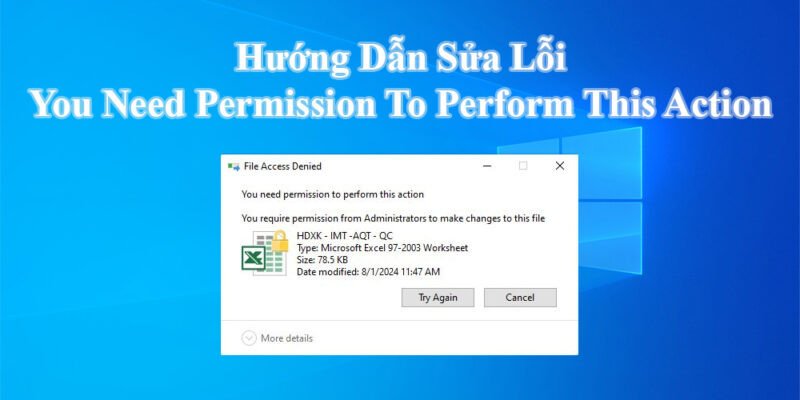 Thông báo lỗi You Need Permission To Perform This Action trên Windows
