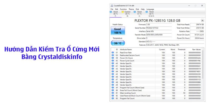 Thông tin ổ cứng trong CrystalDiskInfo