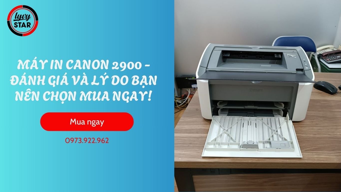 Chọn Mua Cartridge Máy In Canon 2900 Chất Lượng
