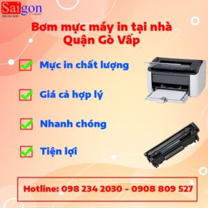Dịch vụ nạp mực máy in tận nơi cho khách hàng tại Quận Gò Vấp