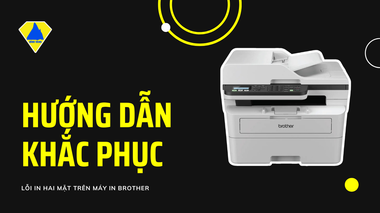 Cách chỉnh máy in 2 mặt Brother chi tiết