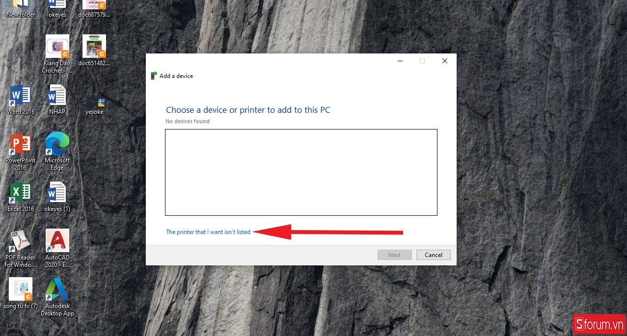 Tùy chọn 'The printer that I want isn’t listed' để tìm máy in chia sẻ thủ công khi máy tính không tự động phát hiện