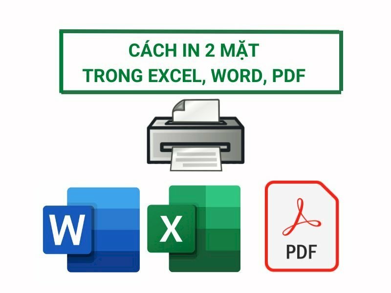 Cách in 2 mặt nhiều sheet trong Excel chi tiết nhất