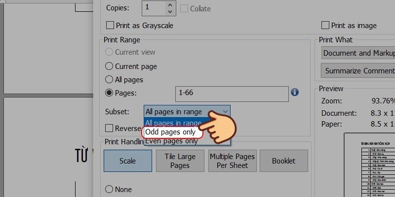 Thiết lập in Odd pages only để máy in chỉ in các trang lẻ của tài liệu PDF trong lượt in đầu tiên