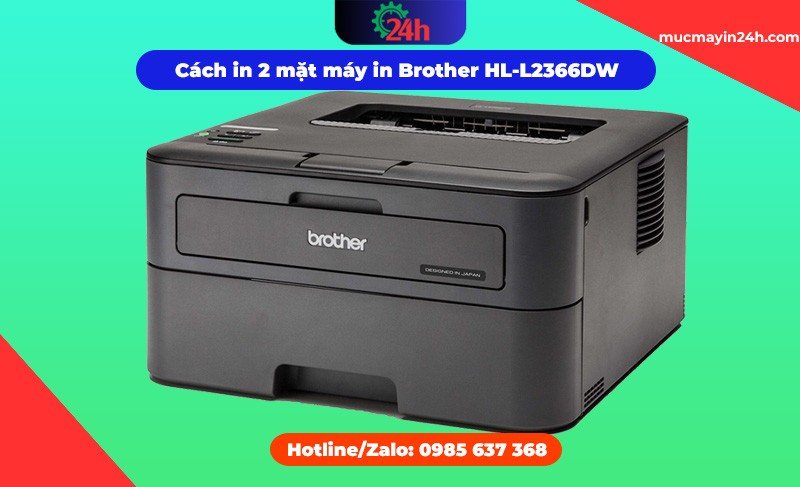 Máy in Brother HL-L2366DW hỗ trợ in 2 mặt tự động
