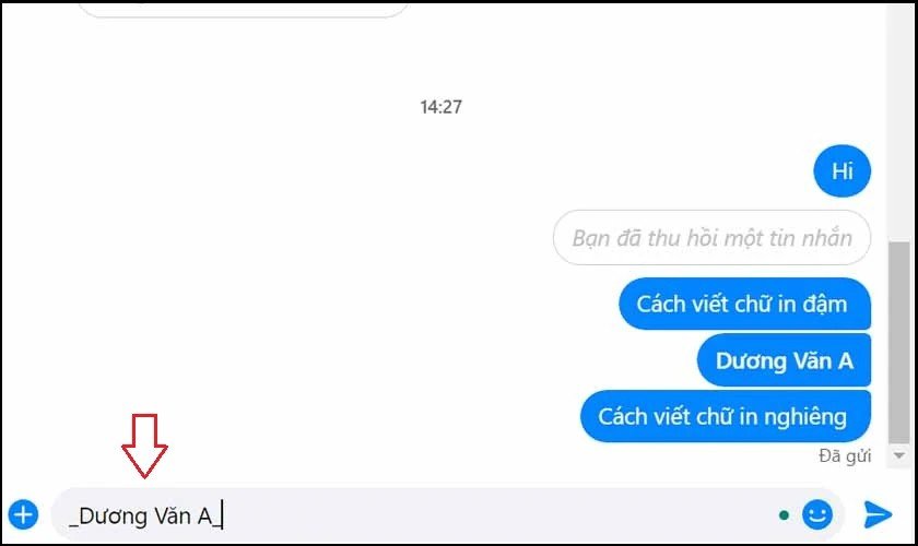 Nhập cú pháp gạch dưới _text_ gạch dưới cho chữ in nghiêng trên Messenger