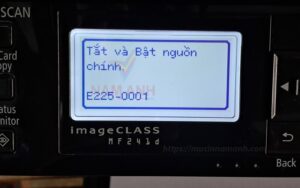 Màn hình hiển thị lỗi E225-0001 trên máy in Canon MF241d
