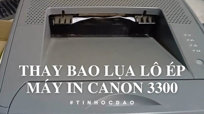 Cách Thay Bao Lụa Máy In Canon 2900 Chi Tiết