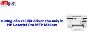Máy in đa chức năng HP LaserJet Pro MFP M26nw thiết kế nhỏ gọn