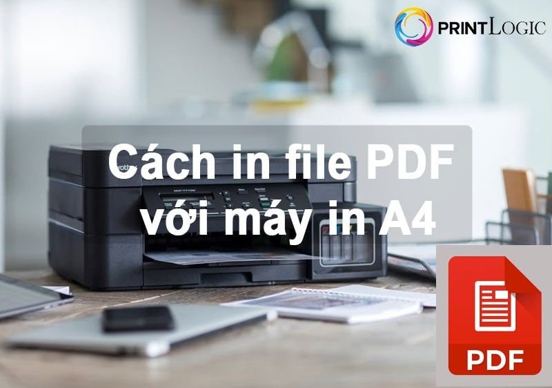 Hướng dẫn in file PDF full trang A4
