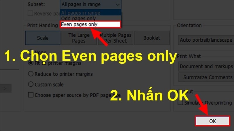 Chọn Even pages only sau khi lật giấy để in các trang chẵn hoàn tất quá trình in PDF 2 mặt thủ công