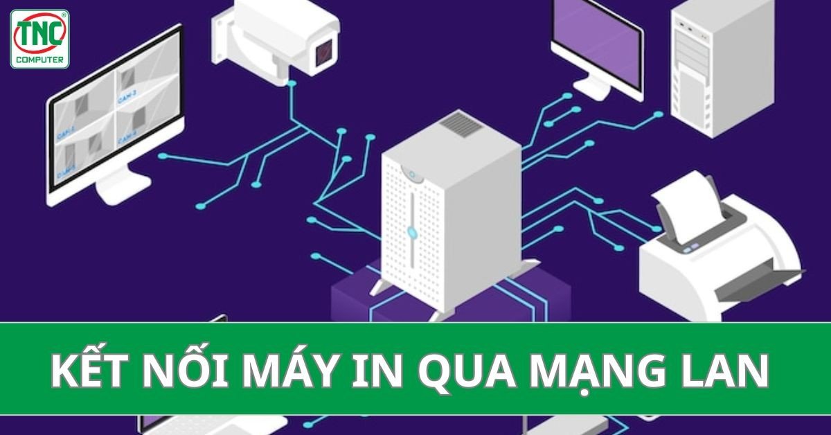 Hướng dẫn trực quan cách add máy in qua mạng LAN, chia sẻ tài nguyên hiệu quả.