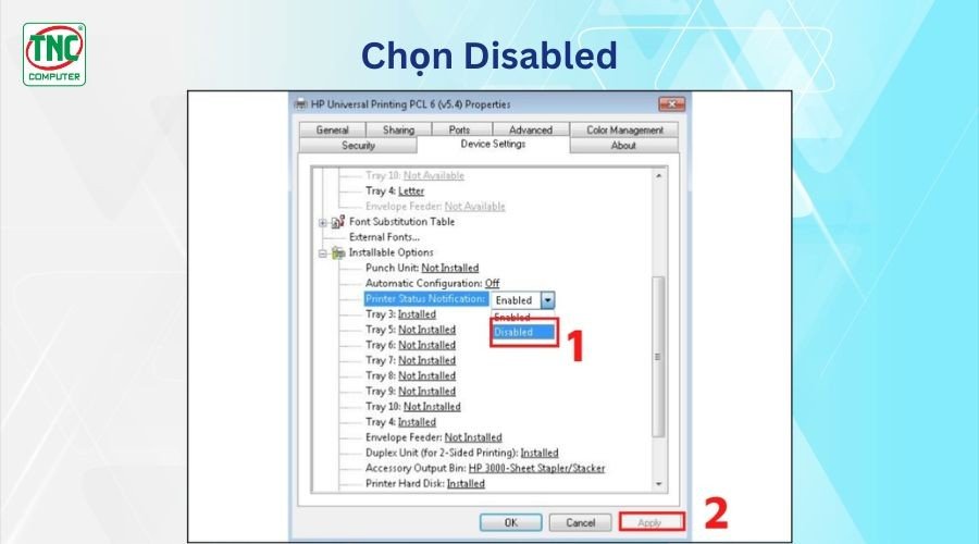 Tắt tùy chọn Printer status notification trong cài đặt máy in
