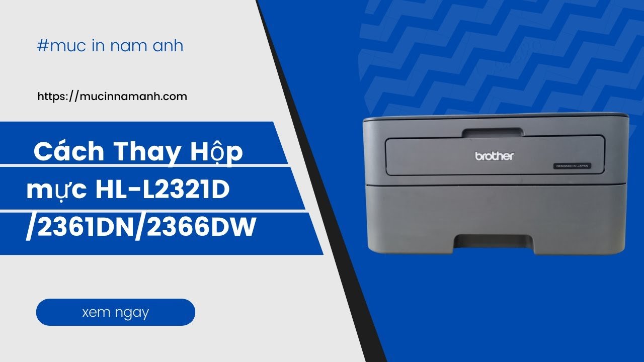 Cách Tháo Hộp Mực Máy In Brother 2321d