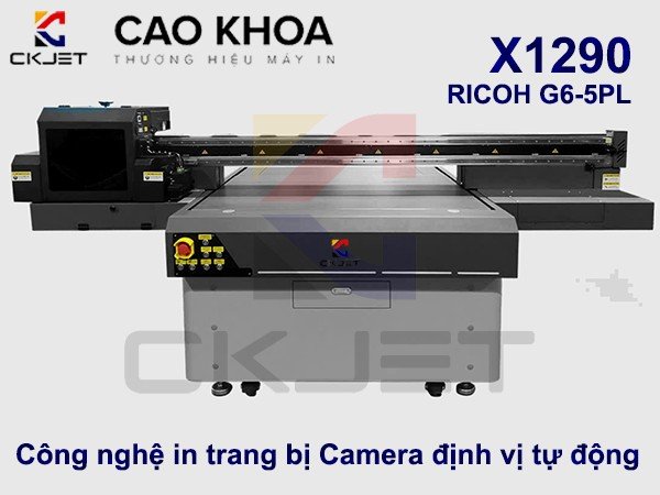Máy in UV phẳng CK JET X1290 Ricoh G6 5PL với camera tự động, ảnh hưởng đến giá máy in ốp lưng điện thoại chuyên nghiệp