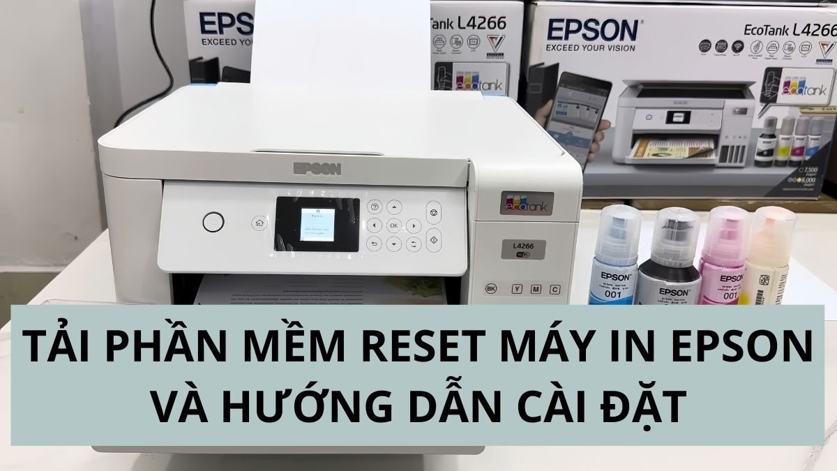 Tải phần mềm reset máy in Epson 1390 hiệu quả