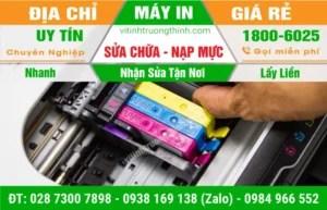 Dịch vụ sửa chữa máy in chuyên nghiệp và nạp mực máy in tận nơi nhanh chóng
