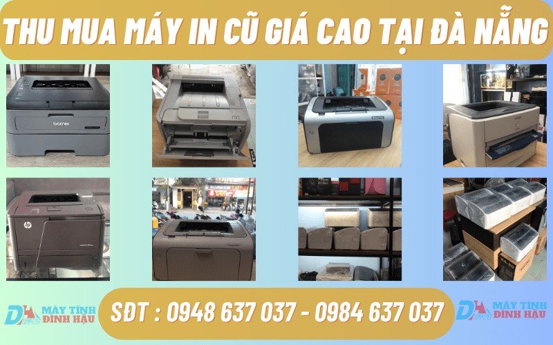 Dịch vụ thu mua máy in cũ tại Đà Nẵng giá cao