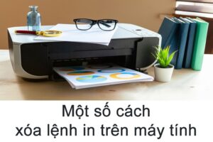 Minh họa các phương pháp hủy lệnh in trên máy tính Windows.
