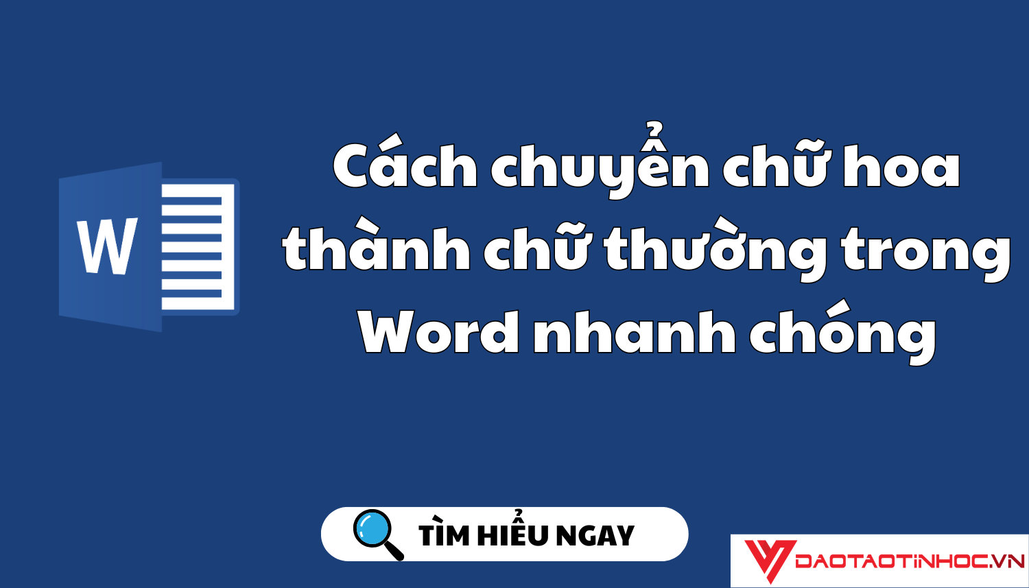 Cách Chuyển Chữ Thường Thành Chữ In Hoa Trong Word Nhanh Chóng