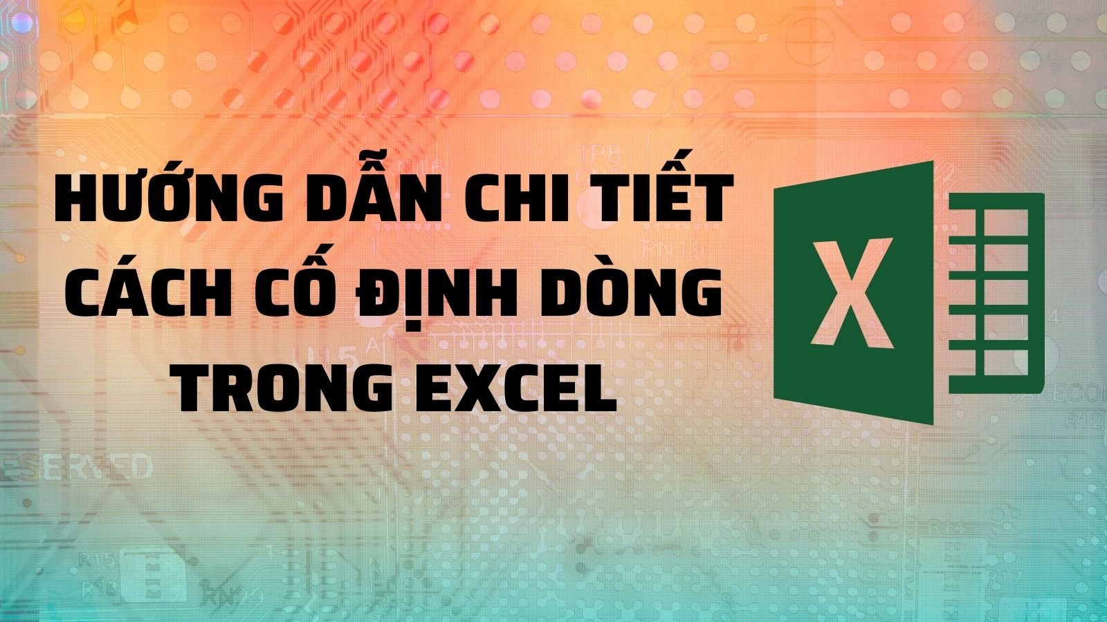Hướng Dẫn Cố Định Trang In Trong Excel Chi Tiết