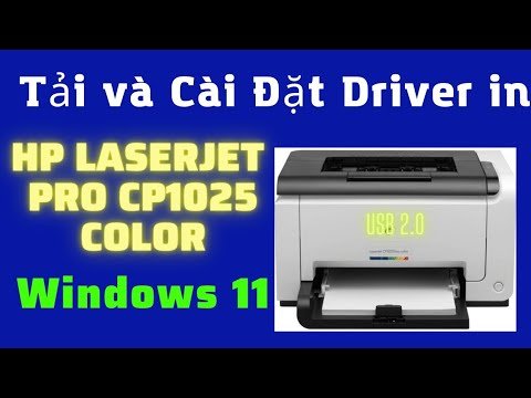 Tải Driver HP LaserJet CP1025 Color Chính Thức