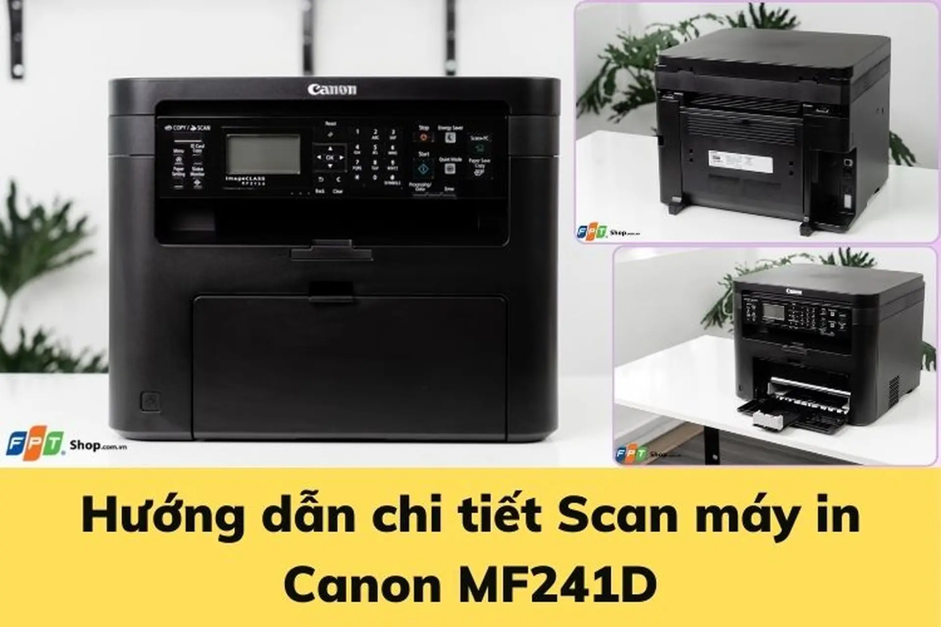 scan_may_in_canon_mf241d_anh_dai_dien_1c5015ff73 Cách Scan Bằng Máy In Canon MF240 Chi Tiết Nhất