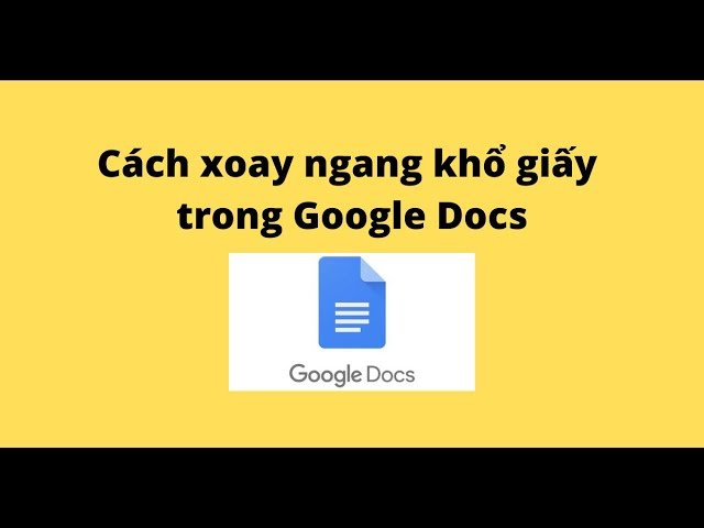 Cách xoay ngang giấy khi in tài liệu