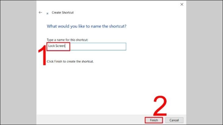 Đặt tên tùy chỉnh cho Shortcut khóa màn hình máy tính