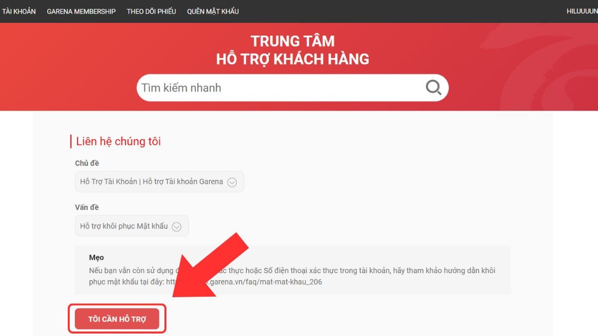 Bước 3 chọn tôi cần hỗ trợ để đổi mật khẩu Liên Quân