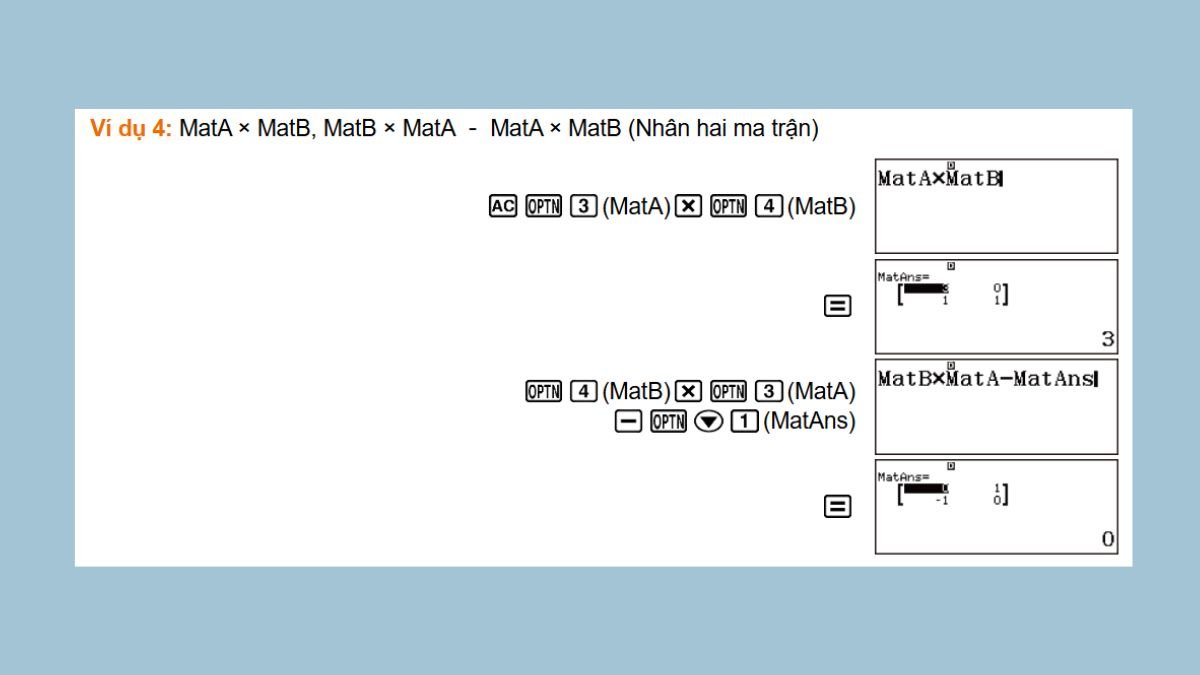 Ví dụ nhân hai ma trận MatA và MatB trên máy tính Casio FX 580VN