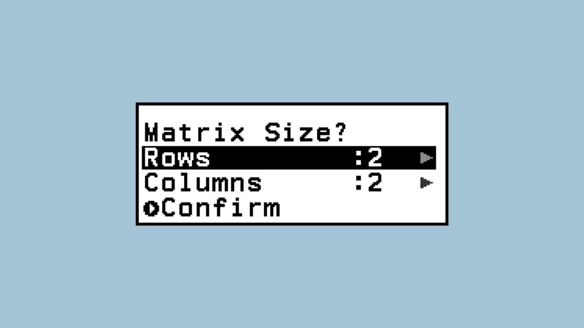 Nhập kích thước ma trận 2x2 trên máy tính Casio FX 580VN