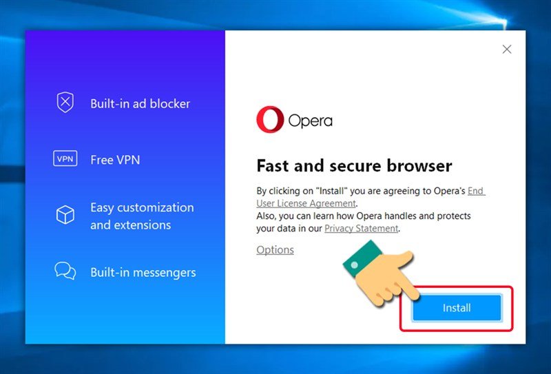 Nhấn Install để cài đặt trình duyệt Opera trên máy tính