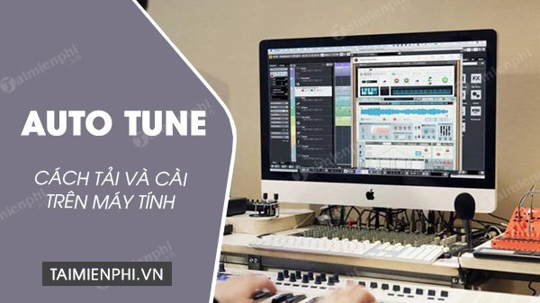 Cách Chỉnh Giọng Hát Trên Máy Tính Chuyên Nghiệp Nhất