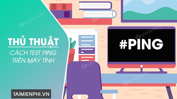 Người dùng đang kiểm tra ping trên máy tính bằng Command Prompt
