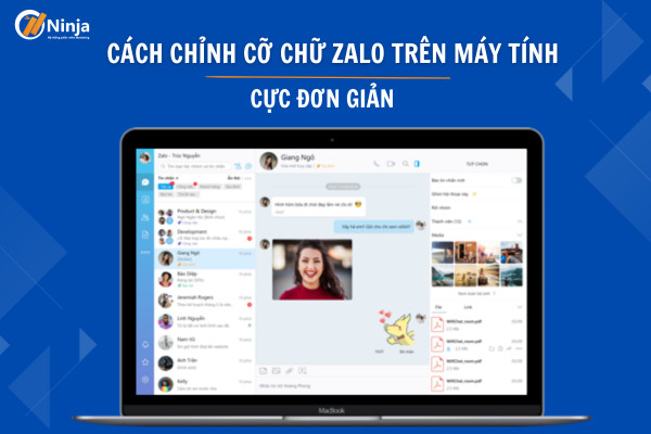 Chỉnh Cỡ Chữ Zalo Trên Máy Tính Nhanh Chóng, Dễ Dàng