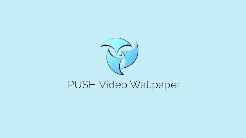 Tải và cài đặt PUSH Video Wallpaper cho hình nền động