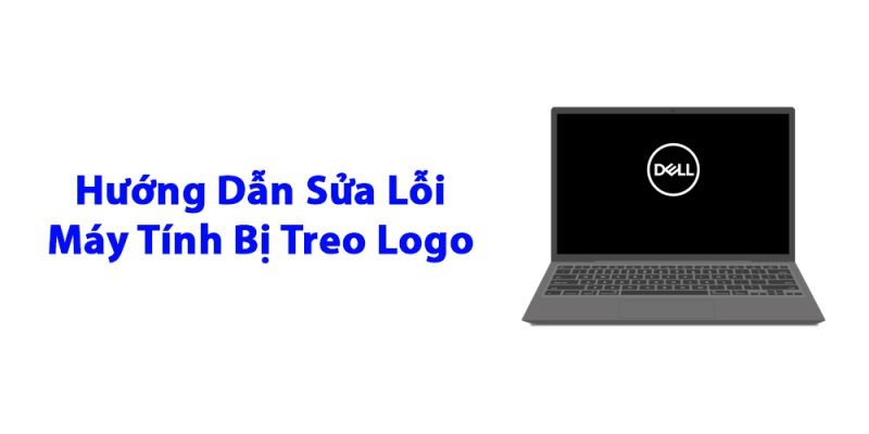 Sửa Lỗi Máy Tính Bị Treo Logo: Dấu Hiệu Nhận Biết