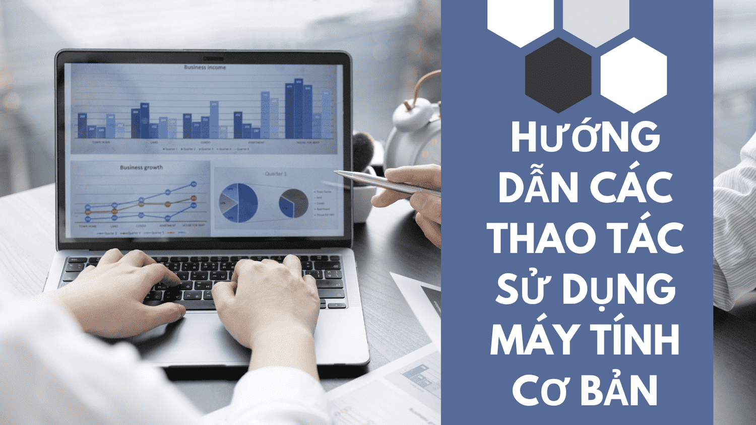 Hướng Dẫn Thao Tác Máy Tính Cơ Bản Cho Người Mới