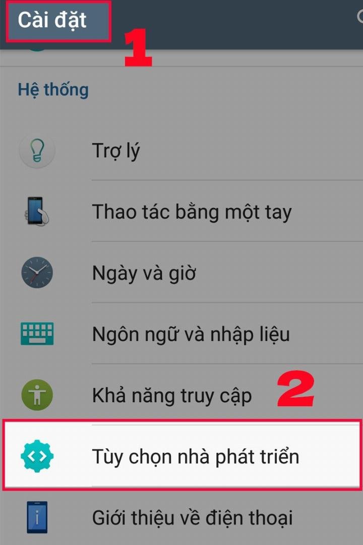 Kích hoạt tùy chọn nhà phát triển và gỡ lỗi USB trên điện thoại