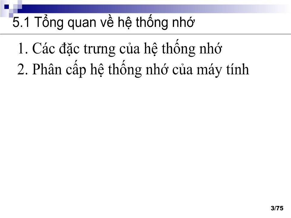 Kiến trúc máy tính chương 5: Bộ nhớ máy tính trang 3