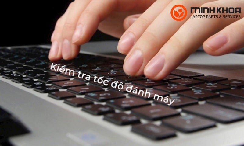 Lợi ích của việc kiểm tra tốc độ đánh máy tính online trong công việc