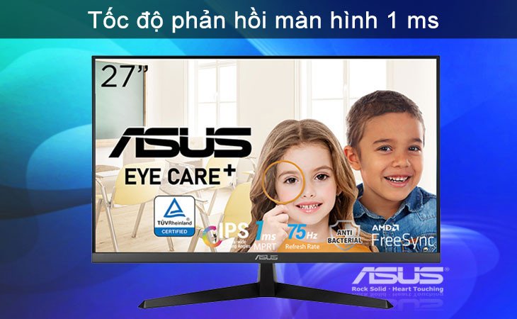 Màn hình Asus VY279HE 27 inch cung cấp tốc độ phản hồi nhanh chóng