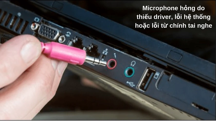 Nguyên nhân phổ biến khiến máy tính không nhận microphone Win 7
