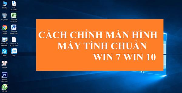Tại sao nên biết cách chỉnh tỉ lệ màn hình máy tính win 7, win 10