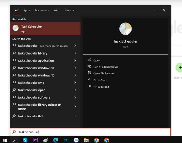 Nhập Task Scheduler ở ô tìm kiếm trên thanh Start