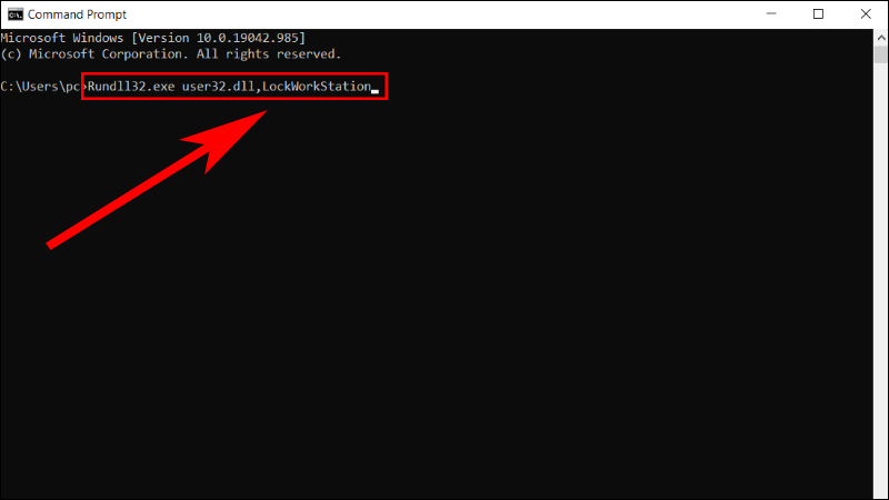 Nhập lệnh Rundll32.exe user32.dll,LockWorkStation vào cửa sổ Command Prompt