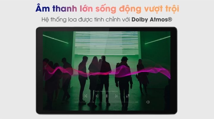 Hệ thống âm thanh Dolby Atmos trên Lenovo Tab M10 Gen 2