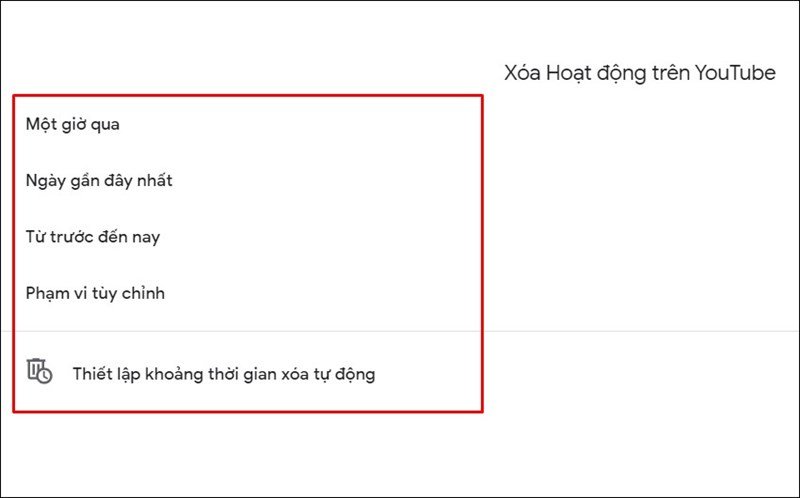 Các tùy chọn thời gian để xóa lịch sử tìm kiếm trên YouTube, cho phép người dùng kiểm soát dữ liệu cá nhân sau khi tìm lịch sử tìm kiếm trên máy tính.